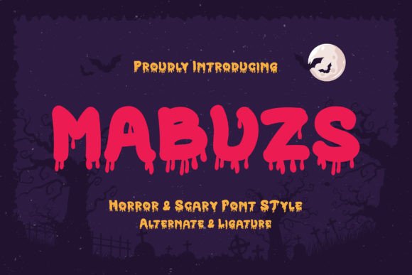 Mabuzs: The Horror Typeface That Brings Branding to Life