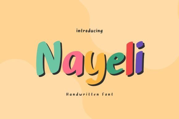 Nayeli: A Playful Handwritten Display Font for Editorial Design